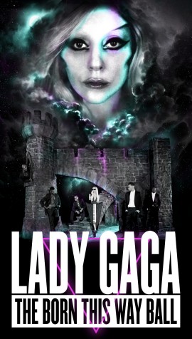 Lady GaGa - The Born This Way Ball